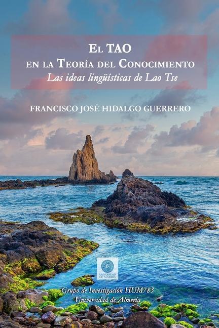 Könyv Tao en la teoria del conocimiento Guerrero Fco. Jose Hidalgo Guerrero