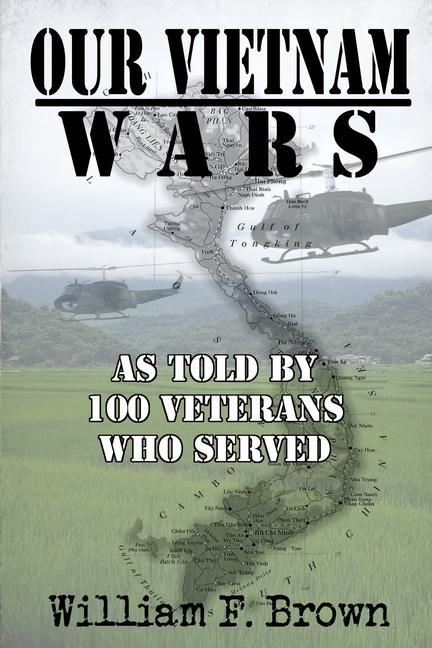 Livro Our Vietnam Wars, Volume 1 Brown William F Brown