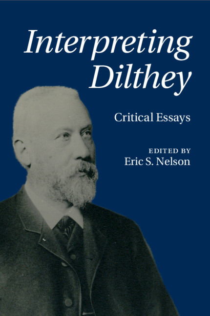 Knjiga Interpreting Dilthey Eric S. Nelson