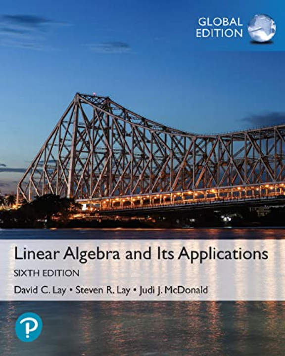 Kniha Linear Algebra and Its Applications, Global Edition David Lay