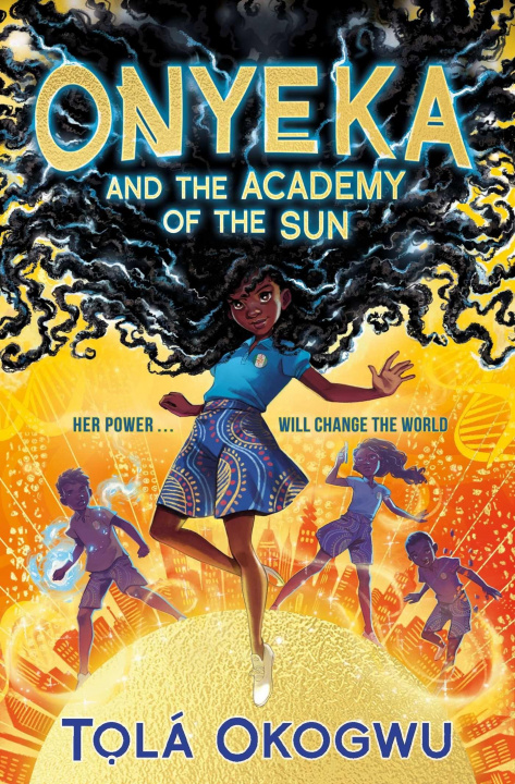 Kniha Onyeka and the Academy of the Sun TOLA OKOGWU
