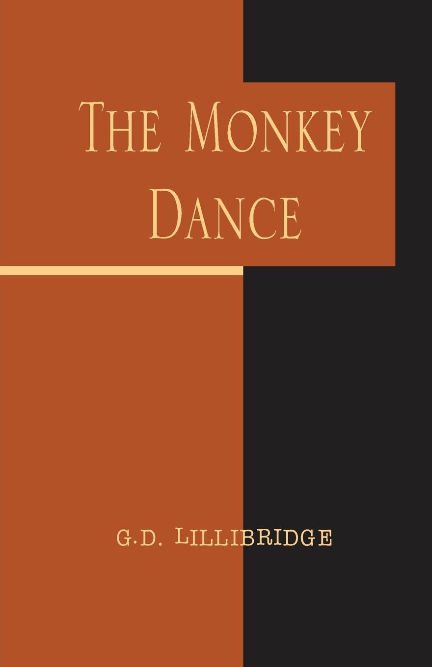 Knjiga Monkey Dance Lillibridge G. D. Lillibridge