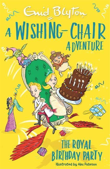 Książka Wishing-Chair Adventure: The Royal Birthday Party Enid Blyton