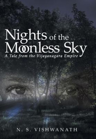 Knjiga Nights of the Moonless Sky N. S. Vishwanath