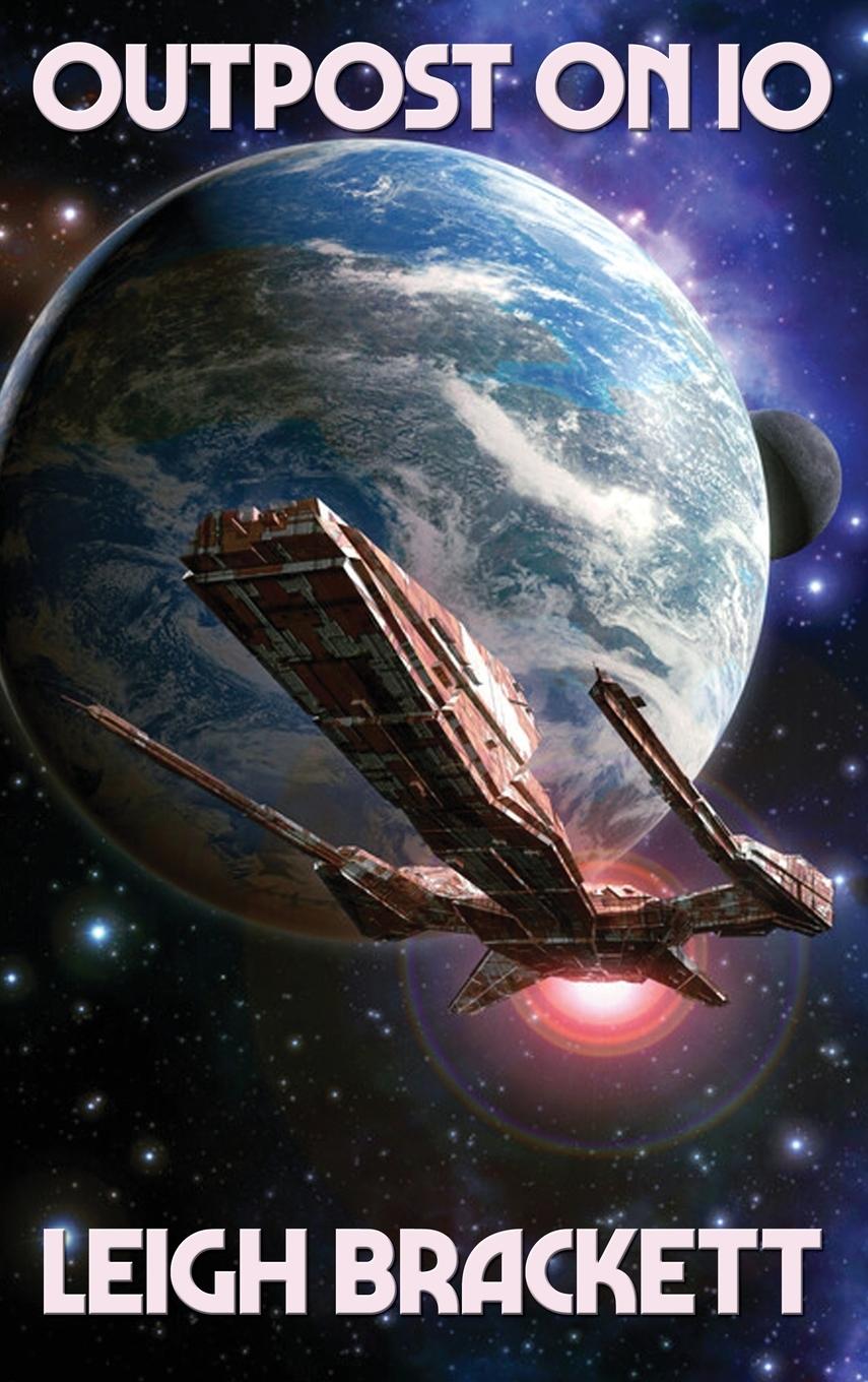 Książka Outpost on Io Leigh Brackett