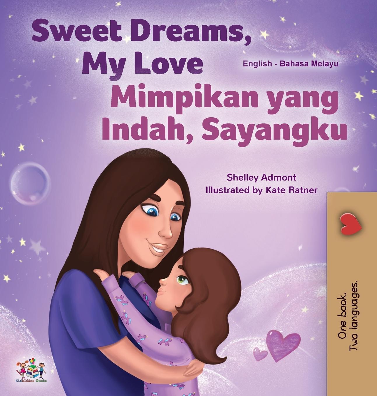 Książka Sweet Dreams, My Love (English Malay Bilingual Book for Kids) Kidkiddos Books