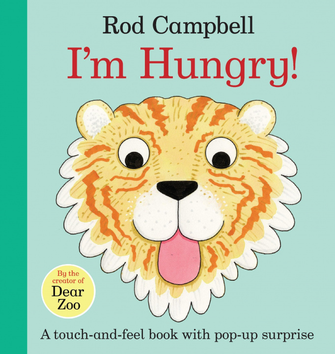 Kniha I'm Hungry! Rod Campbell