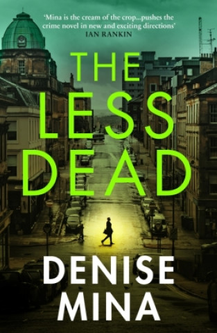 Knjiga Less Dead Denise Mina