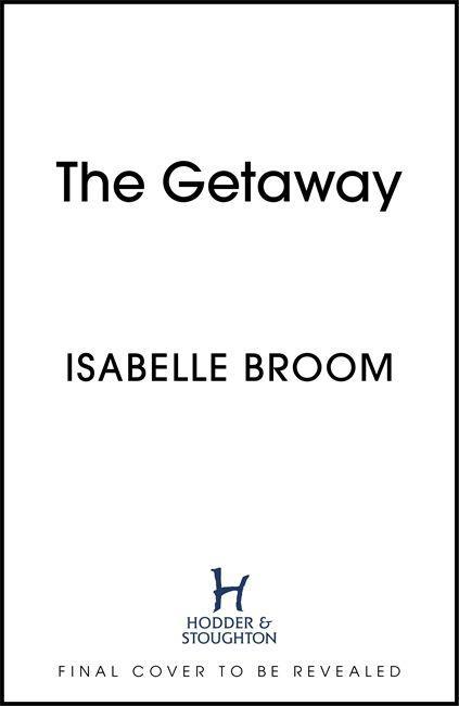 Libro The Getaway Isabelle Broom