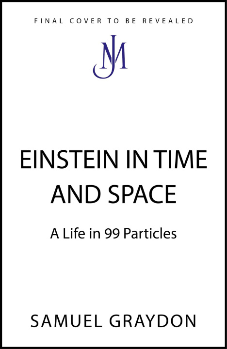 Книга EINSTEIN IN TIME AND SPACE SAMUEL GRAYDON