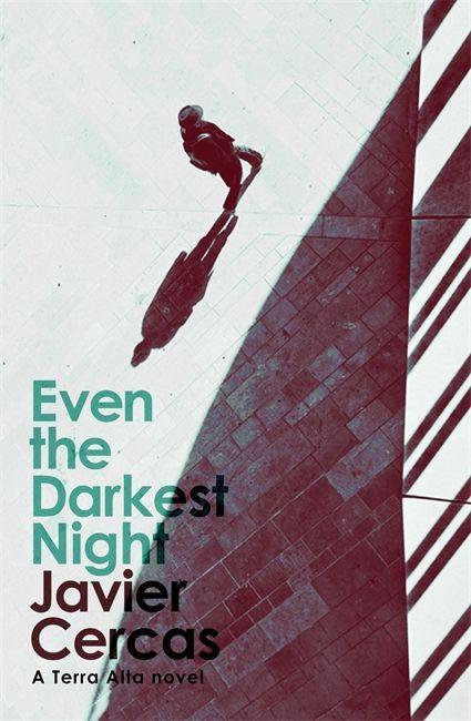 Buch Even the Darkest Night Javier Cercas