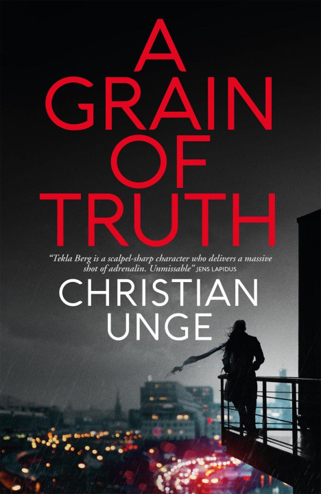 Kniha Grain of Truth CHRISTIAN UNGE