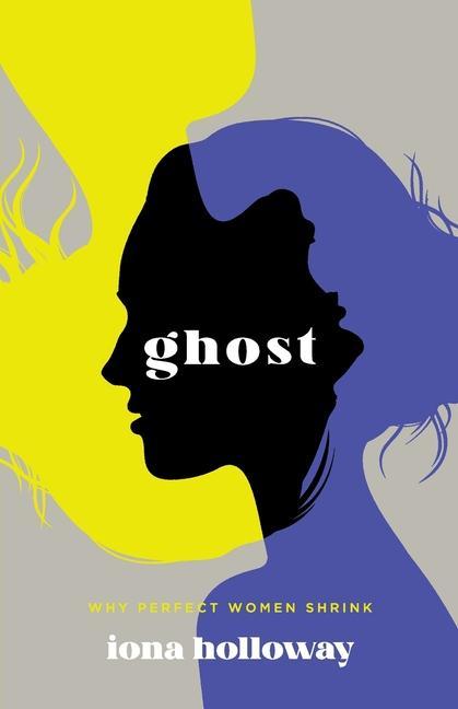 Knjiga Ghost Holloway Iona Holloway