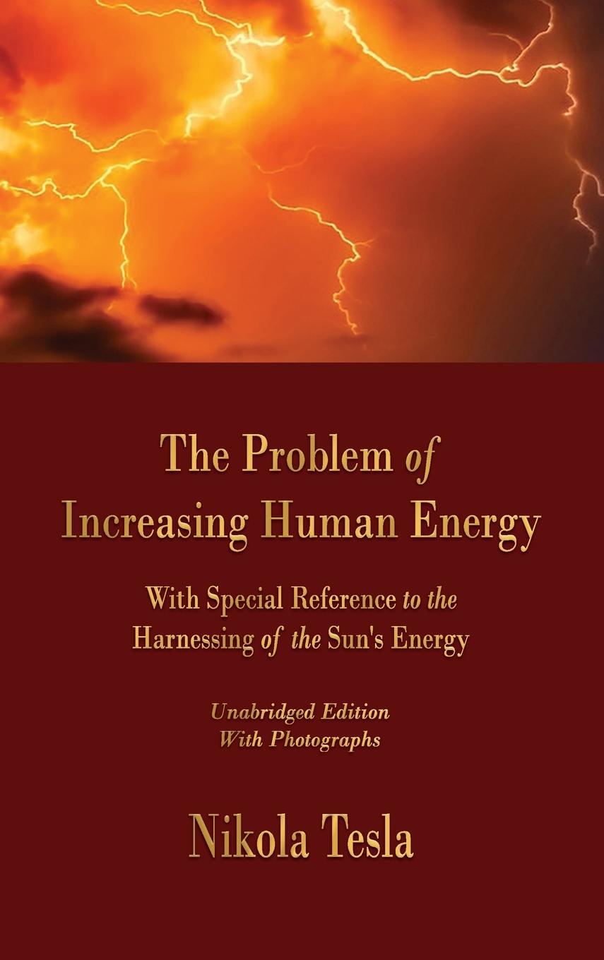 Kniha The Problem of Increasing Human Energy 