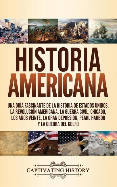 Carte Historia Americana History Captivating History