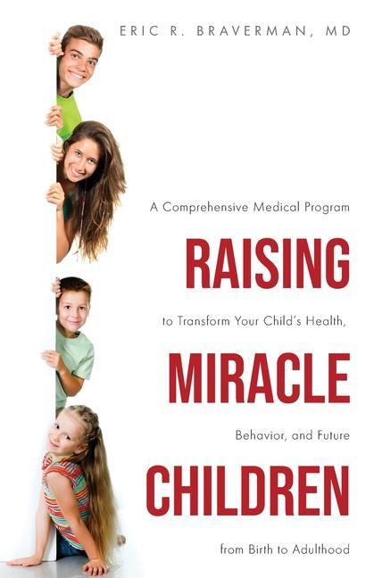 Book Raising Miracle Children Braverman Eric R Braverman