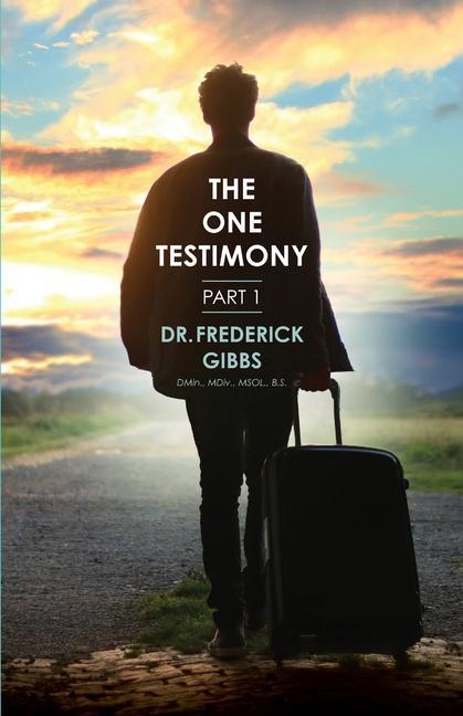Knjiga One Testimony Gibbs Frederick Gibbs