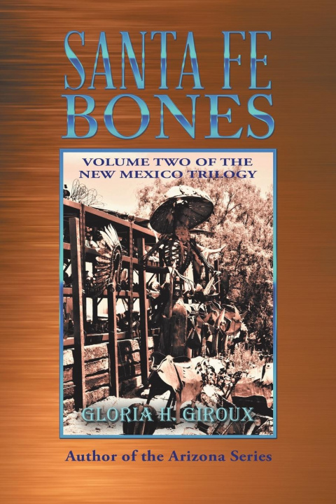 Boek Santa Fe Bones Gloria H. Giroux