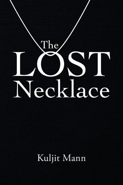 Knjiga Lost Necklace Mann Kuljit Mann
