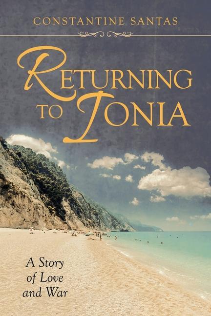 Knjiga Returning to Ionia Santas Constantine Santas