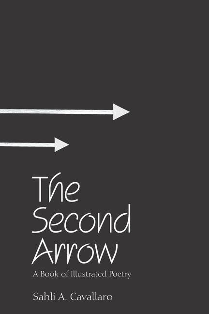 Knjiga Second Arrow Cavallaro Sahli A. Cavallaro