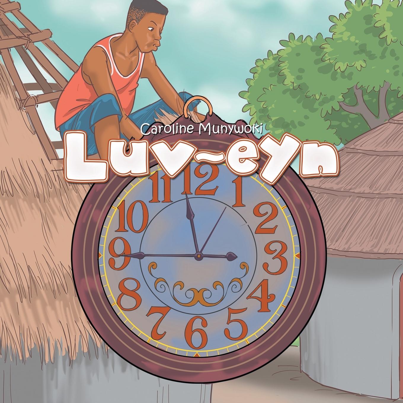 Knjiga Luv Eyn Caroline Munywoki