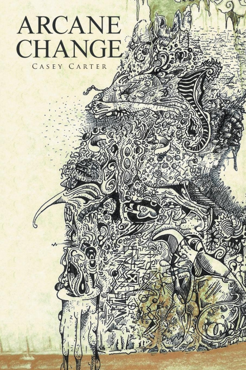 Book Arcane Change Casey Carter