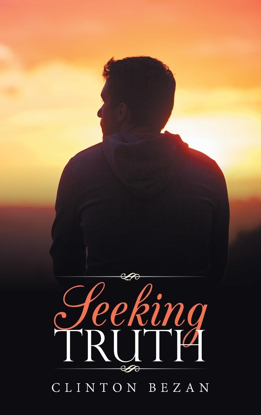 Buch Seeking Truth Clinton Bezan