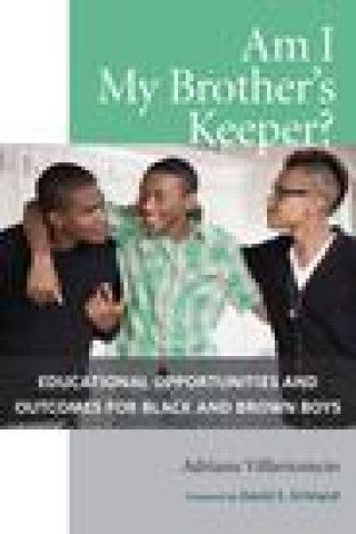 Knjiga Am I My Brother's Keeper? Adriana Villavicencio