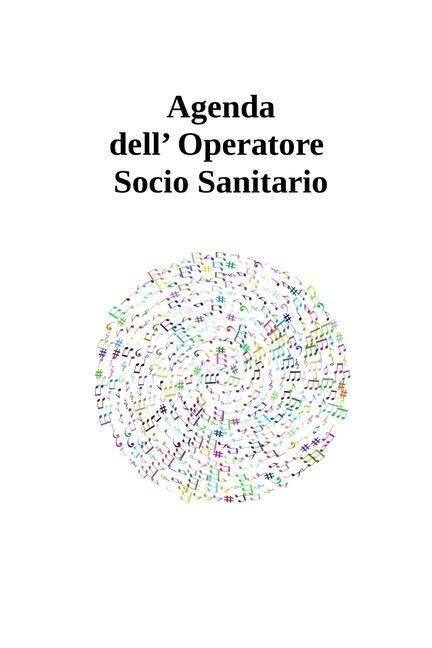 Kniha Agenda dell' Operatore Socio Sanitario Agende Biancaluna