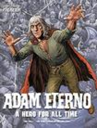 Книга Adam Eterno: A Hero For All Time Tom Tully