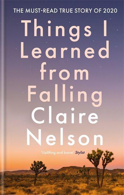 Knjiga Things I Learned from Falling Claire Nelson