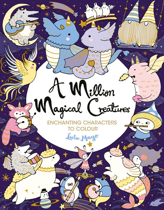 Książka Million Magical Creatures Lulu Mayo