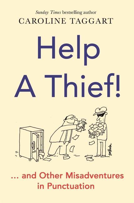 Книга Help a Thief! Caroline Taggart