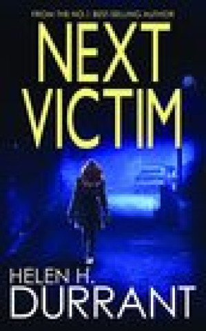 Knjiga Next Victim HELEN H. DURRANT