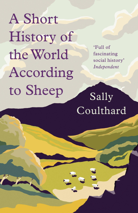 Könyv Short History of the World According to Sheep Sally Coulthard