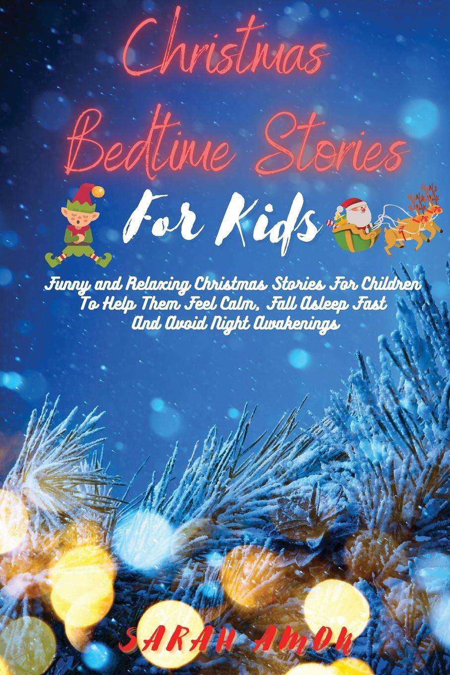 Knjiga Christmas Bedtime Stories for Kids Sarah Amon