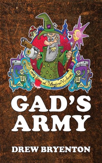 Knjiga Gad's Army Drew Bryenton
