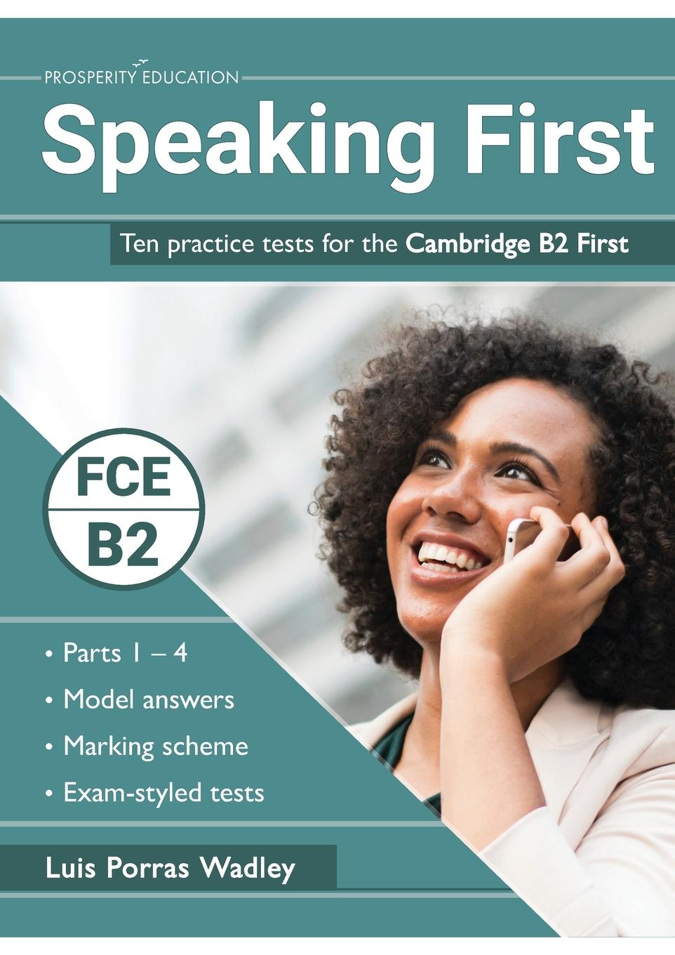 Kniha Speaking First: Ten practice tests for the Cambridge B2 First 