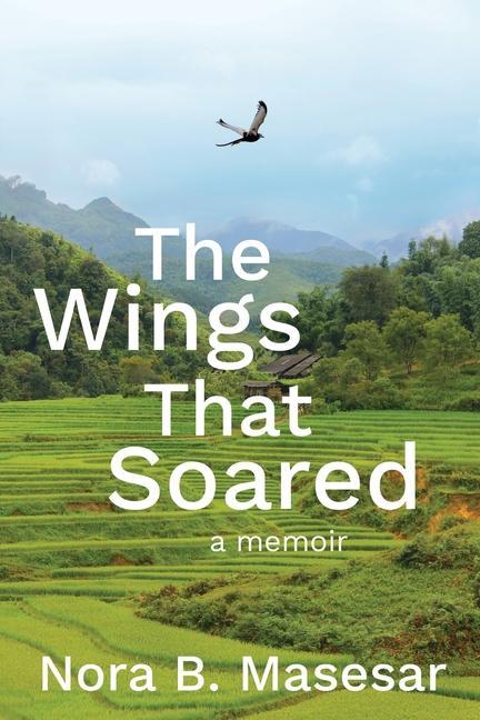Knjiga Wings that Soared Masesar Nora B. Masesar