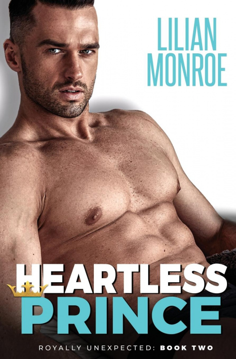 Knjiga Heartless Prince Lilian Monroe