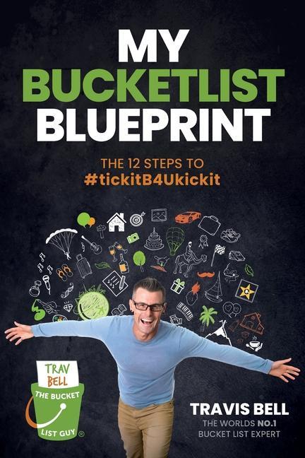 Könyv My Bucketlist Blueprint Bell Travis Bell