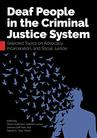 Kniha Deaf People in the Criminal Justice System DEBRA GUTHMANN