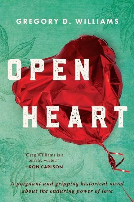 Knjiga Open Heart Williams Gregory D. Williams