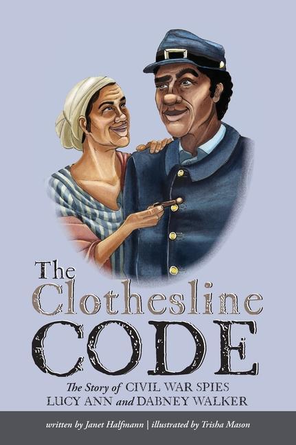 Knjiga Clothesline Code Halfmann Janet Halfmann