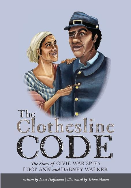 Knjiga Clothesline Code Halfmann Janet Halfmann