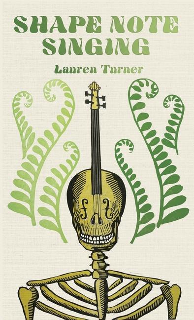 Knjiga Shape Note Singing Turner Lauren Turner