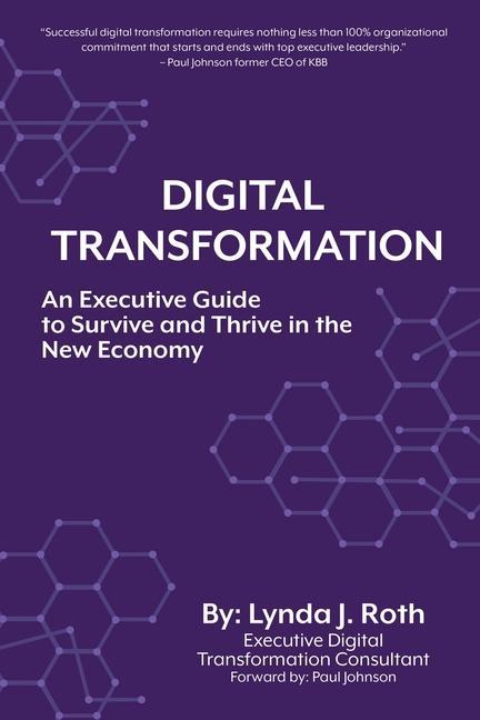 Knjiga Digital Transformation Roth Lynda J. Roth