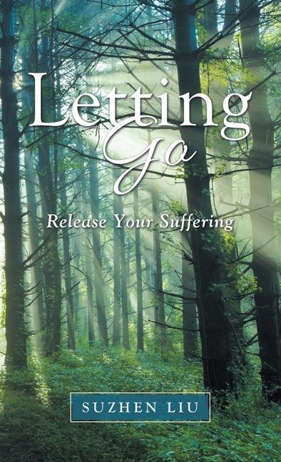 Knjiga Letting Go Liu Suzhen Liu