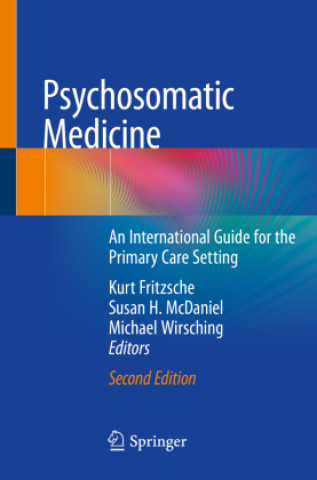 Kniha Psychosomatic Medicine Michael Wirsching